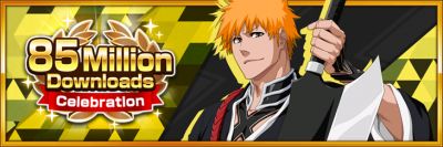 Bleach: Brave Souls Hits 85 Million Downloads - Celebrate with Exciting Rewards and New Characters