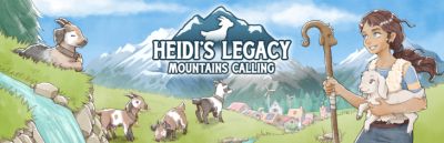 Heidi's Legacy: A Cozy Alpine Adventure in Goat Care, Crafting, and Self-Discovery