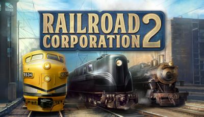 Railroad Corporation 2 Launches on Steam Early Access: Expand, Electrify, and Dominate