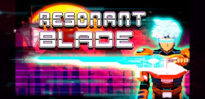 Resonant Blade: Battle AI Robots with Sound, Launching July 22nd