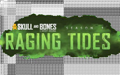 Skull and Bones Drops First Season: 'Raging Tides' - New Challenges, Rewards, and More