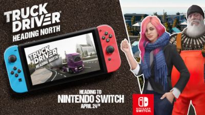 Truck Driver - Heading North DLC Launches April 24, 2025 on Nintendo Switch
